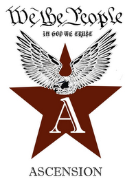 WE THE PEOPLE IN GOD WE TRUST ASCENSION logo
