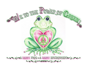 WE TO THE POWER OF GREEN! A HAPPY FROG = A HAPPY ENVIRONMENT logo