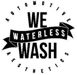 WE WATERLESS WASH AUTOMOTIVE AESTHETICS logo