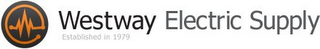 WE WESTWAY ELECTRIC SUPPLY ESTABLISHED IN 1979 logo