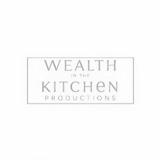 WEALTH IN THE KITCHEN PRODUCTIONS logo