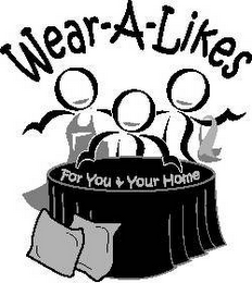 WEAR-A-LIKES FOR YOU & YOUR HOME logo