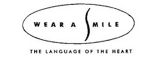 WEAR A SMILE THE LANGUAGE OF THE HEART logo