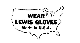 WEAR LEWIS GLOVES MADE IN U.S.A. logo