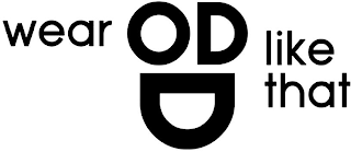 WEAR ODD LIKE THAT logo