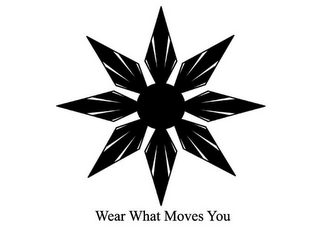 WEAR WHAT MOVES YOU logo