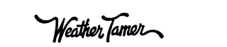 WEATHER TAMER