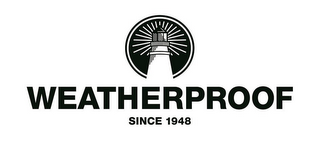 WEATHERPROOF SINCE 1948 logo