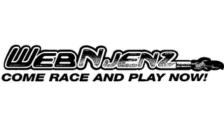 WEBNJENZ COME RACE AND PLAY NOW! logo