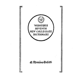 WEBSTER'S SEVENTH NEW COLLEGIATE DICTIONARY A MERRIAM WEBSTER logo