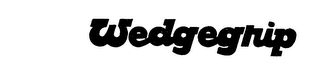 WEDGEGRIP