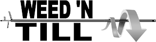 WEED 'N TILL logo