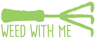 WEED WITH ME logo