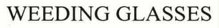 WEEDING GLASSES logo