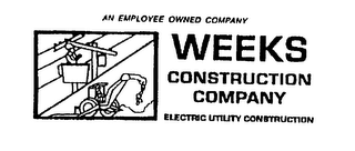 WEEKS CONSTRUCTION COMPANY ELECTRIC UTILITY CONSTRUCTION AN EMPLOYEE OWNED COMPANY logo