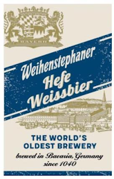 WEIHENSTEPHANER HEFE WEISSBIER BAYERN THE WORLD'S OLDEST BREWERY BREWED IN BAVARIA, GERMANY SINCE 1040 logo