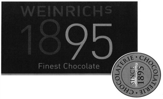 WEINRICHS 1895 FINEST CHOCOLATE CHOCOLATRIE · CHOCOLATRIE · SINCE 1895 logo