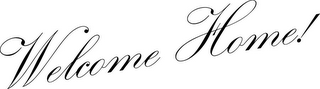 WELCOME HOME! logo