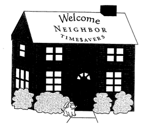 WELCOME NEIGHBOR TIME$AVERS logo