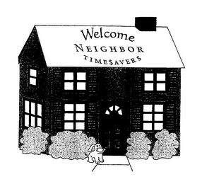 WELCOME NEIGHBOR TIME$AVERS logo