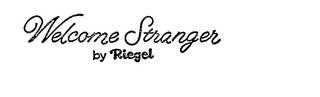 WELCOME STRANGER BY RIEGEL logo