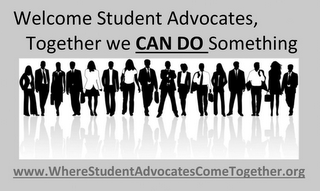 WELCOME STUDENT ADVOCATES, TOGETHER WE CAN DO SOMETHING WWW.WHERESTUDENTADVOCATESCOMETOGETHER.ORG logo
