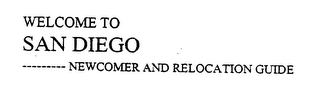 WELCOME TO SAN DIEGO NEWCOMER AND RELOCATION GUIDE logo