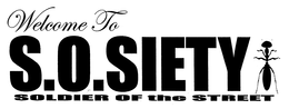WELCOME TO S.O.SIETY SOLDIER OF THE STREET logo