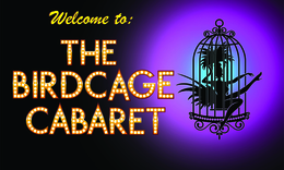 WELCOME TO: THE BIRDCAGE CABARET logo