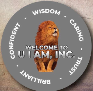 WELCOME TO U I AM, INC. CONFIDENT-WISDOM-CARING-TRUST-BRILLIANT logo