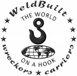 WELDBUILT WRECKERS CARRIERS THE WORLD ON A HOOK logo