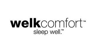 WELKCOMFORT SLEEP WELL. logo