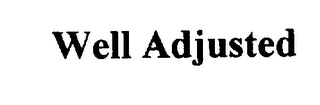 WELL ADJUSTED logo