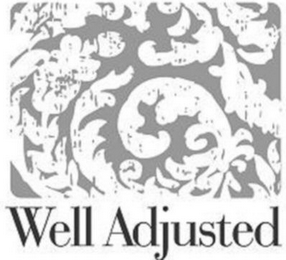 WELL ADJUSTED logo