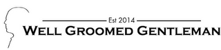 WELL GROOMED GENTLEMAN EST. 2014 logo