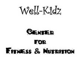 WELL-KIDZ CENTER FOR FITNESS & NUTRITION logo