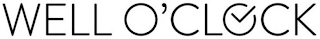 WELL O'CLOCK logo