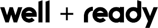 WELL+ READY logo