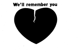 WE'LL REMEMBER YOU logo