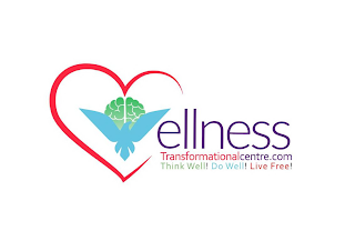 WELLNESS TRANSFORMATIONALCENTRE.COM THINK WELL! DO WELL! LIVE FREE! logo