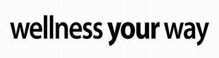 WELLNESS YOUR WAY logo