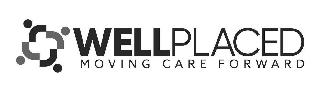 WELLPLACED MOVING CARE FORWARD logo