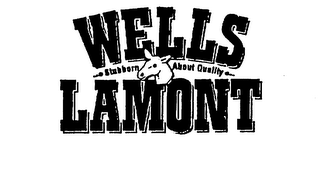 WELLS LAMONT STUBBORN ABOUT QUALITY logo