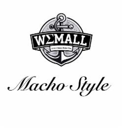 WEMALL BETTER CHOICE BETTER YOU MACHO STYLE logo