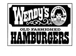 WENDY'S OLD FASHIONED HAMBURGER QUALITY IS OUR PRICE logo