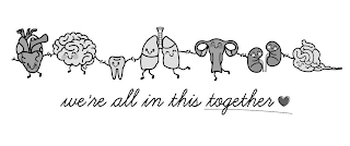 WE'RE ALL IN THIS TOGETHER logo
