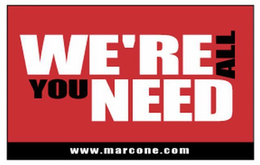 WE'RE ALL YOU NEED WWW.MARCONE.COM logo