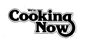 WE'RE COOKING NOW logo