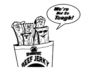 WE'RE NOT SO TOUGH HI-COUNTRY BEEF JERKY logo