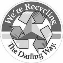 WE'RE RECYCLING THE DARLING WAY. logo
